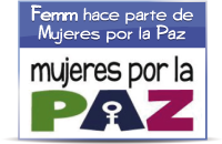 Corporacion Femm hace parte de Mujeres por la Paz